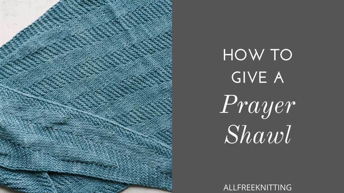 Knit prayer shawl patterns