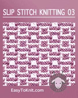 Slip stitch knitting patterns for beginners