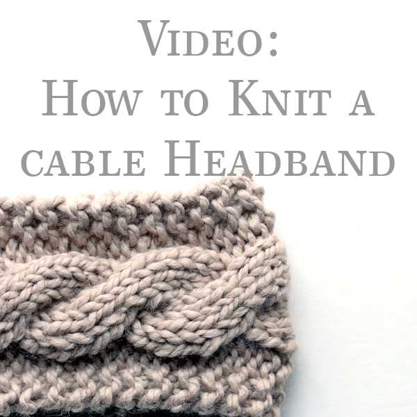 Cable knit headband pattern free uk