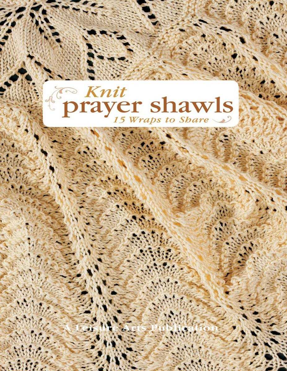 Knit prayer shawl patterns