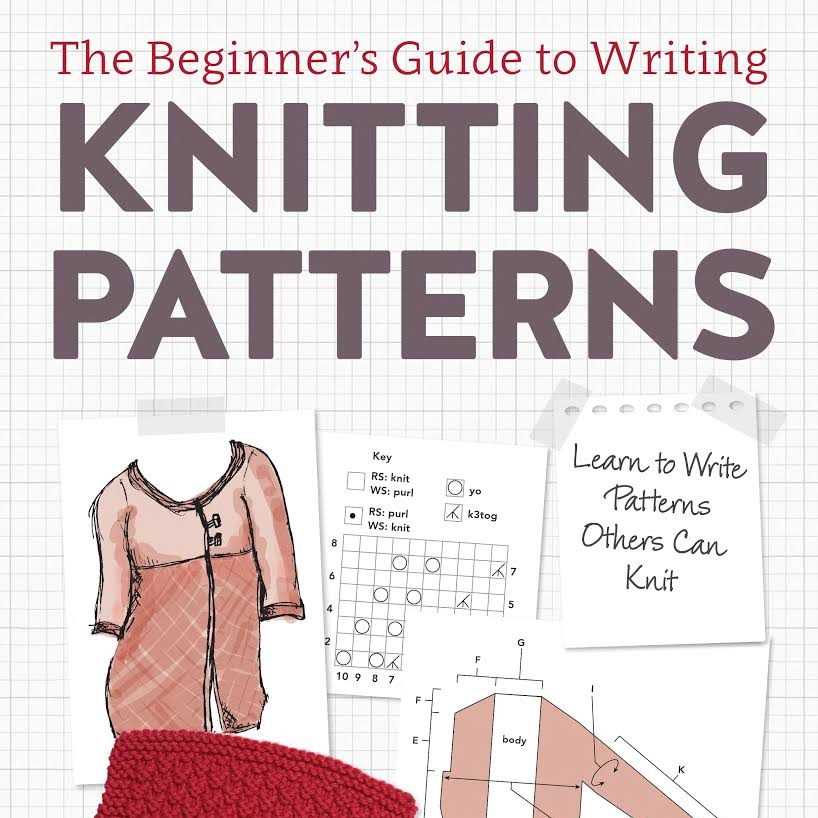 The knitting pattern writing handbook